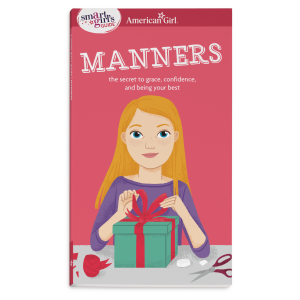 A Smart Girl's Guide: Manners