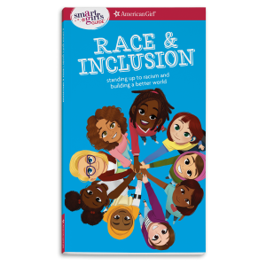A Smart Girl's Guide: Race & Inclusion Book